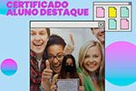 Certificado para alunos que se destacaram no 1° semestre de 2021